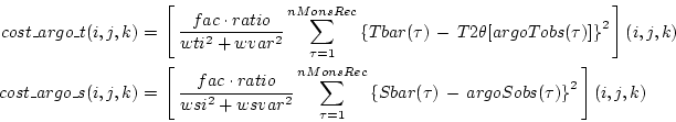 \begin{displaymath}\begin{split}cost\_argo\_t(i,j,k) & = \, \left[ \, \frac{fac ...
...- \, argoSobs(\tau) \right\}^2 \, \right](i,j,k) \\ \end{split}\end{displaymath}