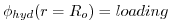 $\displaystyle \phi _{hyd}(r=R_{o})=loading$