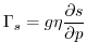 $\displaystyle \Gamma_s = g \eta \frac{\partial s}{\partial p}
$