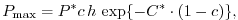 $\displaystyle P_{\max} = P^{*}c\,h\,\exp\{-C^{*}\cdot(1-c)\},$