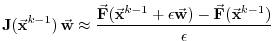 $\displaystyle \ensuremath{\mathbf{J}}(\ensuremath{\vec{\mathbf{x}}}^{k-1})\,\en...
... \ensuremath{\vec{\mathbf{F}}}(\ensuremath{\vec{\mathbf{x}}}^{k-1})} {\epsilon}$