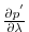 $ \frac{\partial p^{'}}{\partial \lambda}$
