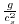 $ \frac{
g}{c_{s}^{2}}$
