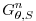 $\displaystyle G_{\theta,S}^{n}$