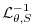 $ {\cal
L}^{-1}_{\theta,S}$