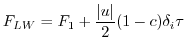 $\displaystyle F_{LW} = F_1 + \frac{\vert u\vert}{2} (1-c) \delta_i \tau$