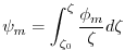 $\displaystyle \psi_{m} = {\int_{\zeta_{0}}^{\zeta} \frac{\phi_{m} }{ \zeta} d \zeta}
$