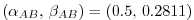 $ (\alpha_{AB},\,\beta_{AB}) = (0.5,\,0.2811)$