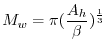 $\displaystyle M_{w} = \pi ( \frac { A_{h} }{ \beta } )^{\frac{1}{3}}$