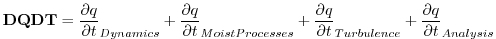 $\displaystyle {\bf DQDT} = \frac{\partial q}{\partial t}_{Dynamics} + \frac{\pa...
...artial q}{\partial t}_{Turbulence} + \frac{\partial q}{\partial t}_{Analysis}
$