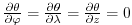 $ \frac{\partial \theta}{\partial \varphi}=
\frac{\partial \theta}{\partial \lambda}=\frac{\partial \theta}{\partial z}=0$