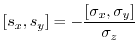 $\displaystyle {[s_x,s_y]} = - \frac{ [\sigma_x,\sigma_y] }{\sigma_z}$