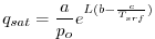 $\displaystyle q_{sat} = \frac{a}{p_o} e^{L (b-\frac{c}{T_{srf}})}
$