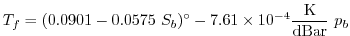 $\displaystyle T_{f} = (0.0901 - 0.0575\ S_{b})^{\circ} - 7.61 \times 10^{-4}\frac{\text{K}}{\text{dBar}}\ p_{b}$