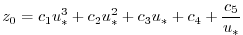 $\displaystyle {z_0} = c_1u^3_* + c_2u^2_* + c_3u_* + c_4 + {c_5 \over {u_*}}
$