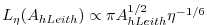 $ L_\eta(A_{hLeith})\propto\pi
A_{hLeith}^{1/2}\eta^{-1/6}$