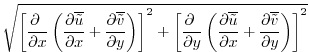 $\displaystyle \sqrt{\left[{\frac{\partial{\ }}{\partial{x}}}\left({\frac{\parti...
...{x}}}
+{\frac{\partial{\overline{{\tilde v}} }}{\partial{y}}}\right)\right]^2}$