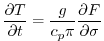 $\displaystyle \frac{\partial T}{\partial t} = \frac{g}{c_p \pi} \frac{\partial F}{\partial \sigma}
$