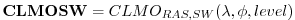 $\displaystyle {\bf CLMOSW} = CLMO_{RAS,SW}(\lambda, \phi, level )
$