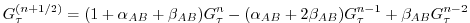 $\displaystyle G_\tau^{(n+1/2)} = ( 1 + \alpha_{AB} + \beta_{AB}) G_\tau^n - ( \alpha_{AB} + 2 \beta_{AB}) G_\tau^{n-1} + \beta_{AB} G_\tau^{n-2}$