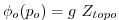 $ \phi
_{o}(p_{o})=g~Z_{topo}$