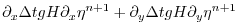 $\displaystyle \partial_x \Delta t g H \partial_x \eta^{n+1}
+ \partial_y \Delta t g H \partial_y \eta^{n+1}$