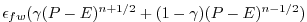 $ \epsilon_{fw} ( \gamma (P-E)^{n+1/2} + (1-\gamma) (P-E)^{n-1/2} )$