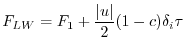 $\displaystyle F_{LW} = F_1 + \frac{\vert u\vert}{2} (1-c) \delta_i \tau$