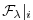 $\displaystyle {\cal F}_{\lambda} \vert _{i}$