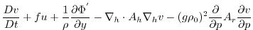 $\displaystyle \frac{Dv}{Dt} + fu +
\frac{1}{\rho}\frac{\partial \Phi^{'}}{\pa...
...}v -
(g\rho_0)^2\frac{\partial}{\partial p}A_{r}\frac{\partial v}{\partial p}$