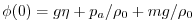 $ \phi(0) = g\eta + p_{a}/\rho_{0} + mg/\rho_{0}$