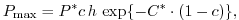 $\displaystyle P_{\max} = P^{*}c\,h\,\exp\{-C^{*}\cdot(1-c)\},$