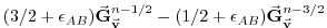 $\displaystyle (3/2 + \epsilon_{AB} ) \vec{\bf G}_{\vec{\bf v}}^{n-1/2} - (1/2 + \epsilon_{AB} ) \vec{\bf G}_{\vec{\bf v}}^{n-3/2}$