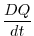 $\displaystyle \frac{DQ}{dt}$